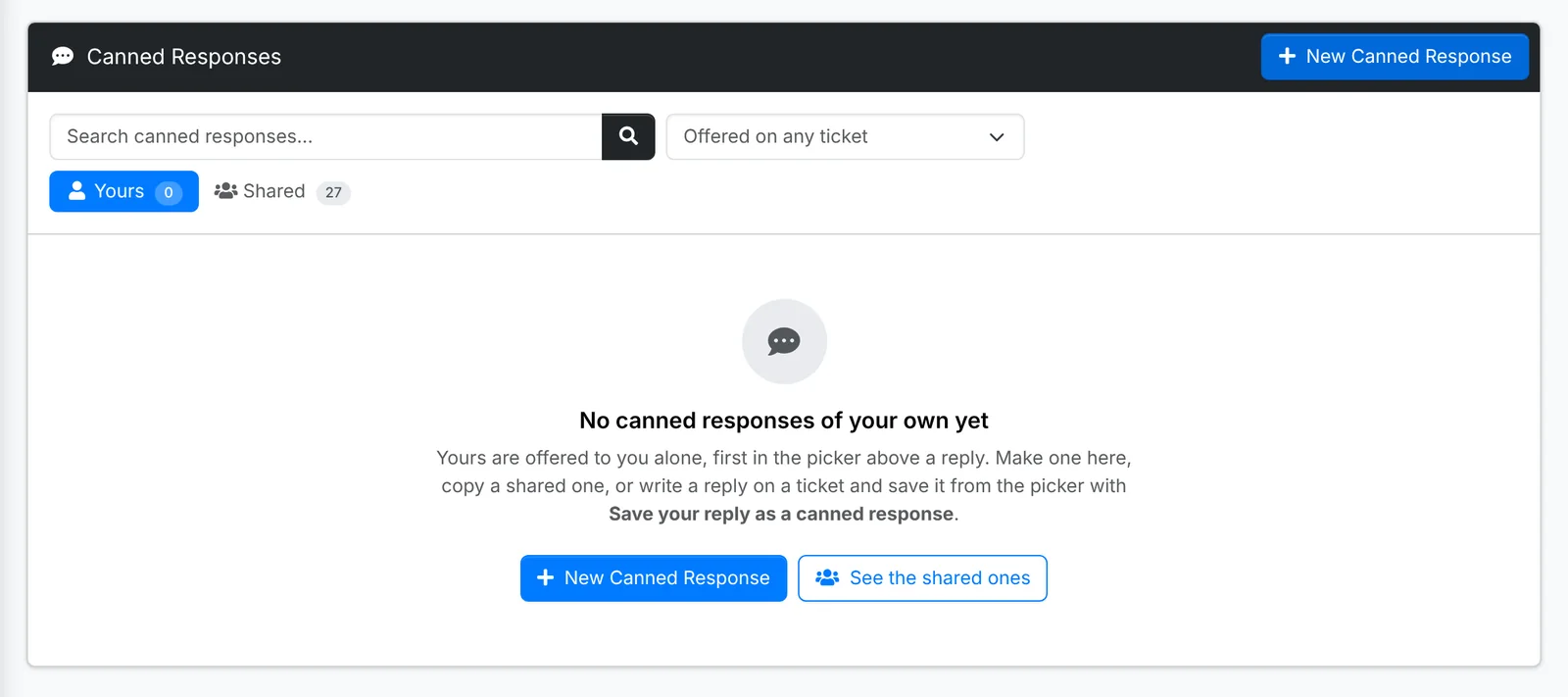 Your canned responses in your account, with Yours and Shared tabs